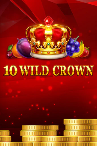 Игровой автомат 10 Wild Crown демо игра | GMSlots Casino бесплатно