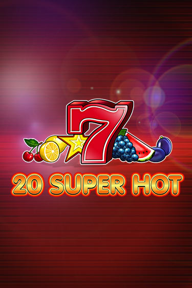 Игровой автомат 20 Super Hot демо игра | GMSlots Casino бесплатно