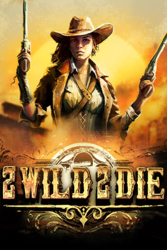 Игровой автомат 2Wild2Die демо игра | GMSlots Casino бесплатно