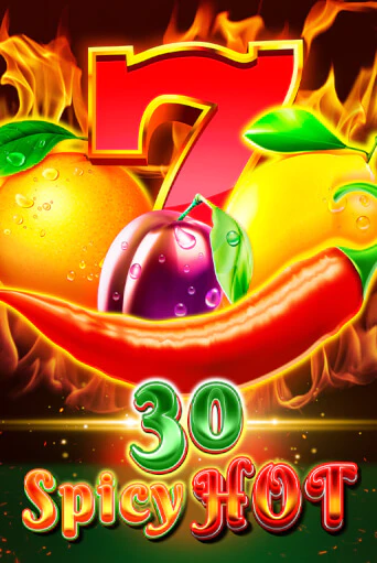 Игровой автомат 30 Spicy Hot демо игра | GMSlots Casino бесплатно