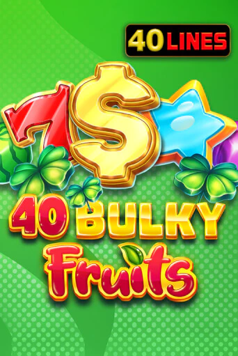 Игровой автомат 40 Bulky Fruits демо игра | GMSlots Casino бесплатно