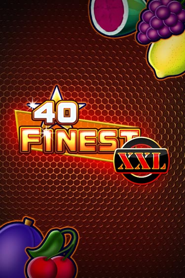 Игровой автомат 40 Finest XXL демо игра | GMSlots Casino бесплатно