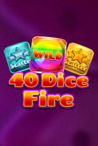 Игровой автомат 40 Dice Fire демо игра | GMSlots Casino бесплатно