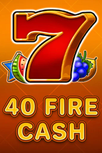 Игровой автомат 40 Fire Cash демо игра | GMSlots Casino бесплатно