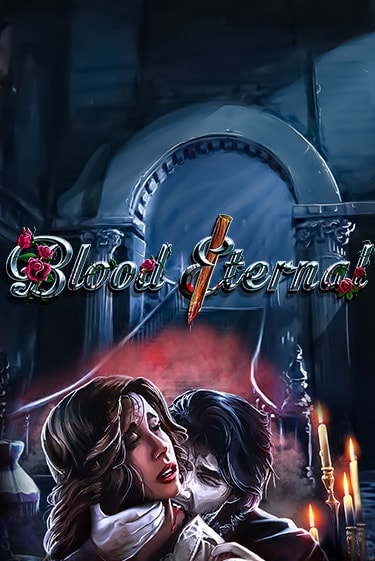 Игровой автомат Blood Eternal демо игра | GMSlots Casino бесплатно