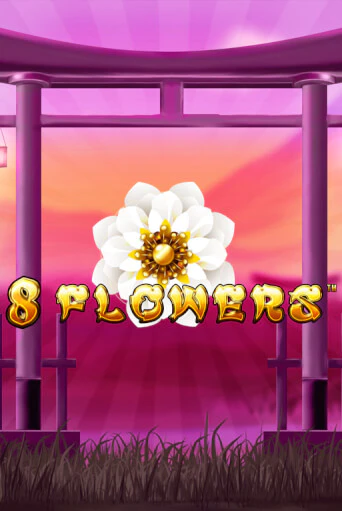 Игровой автомат 8 Flowers демо игра | GMSlots Casino бесплатно