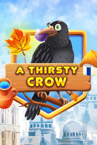 Игровой автомат A Thirsty Crow демо игра | GMSlots Casino бесплатно