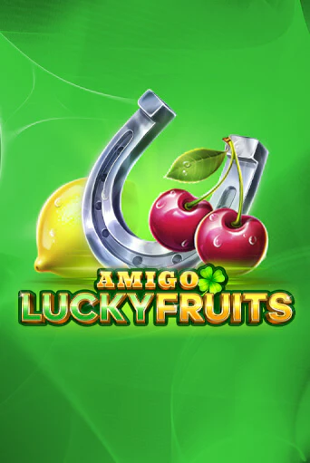 Игровой автомат Amigo Lucky Fruits демо игра | GMSlots Casino бесплатно