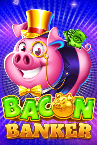 Игровой автомат Bacon Banker демо игра | GMSlots Casino бесплатно