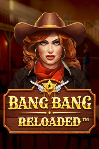 Игровой автомат Bang Bang Reloaded демо игра | GMSlots Casino бесплатно