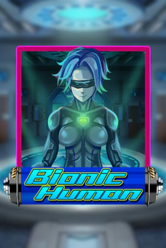 Игровой автомат Bionic Human демо игра | GMSlots Casino бесплатно