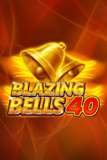 Игровой автомат Blazing  Bells 40 демо игра | GMSlots Casino бесплатно