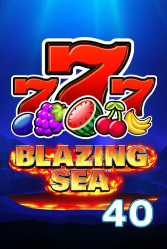 Игровой автомат Blazing Sea 40 демо игра | GMSlots Casino бесплатно