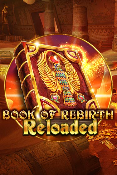 Игровой автомат Book Of Rebirth Reloaded демо игра | GMSlots Casino бесплатно