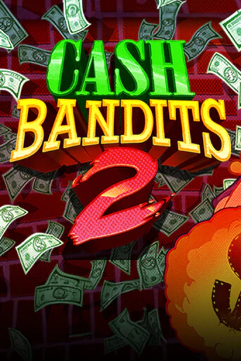 Игровой автомат Cash Bandits 2 демо игра | GMSlots Casino бесплатно