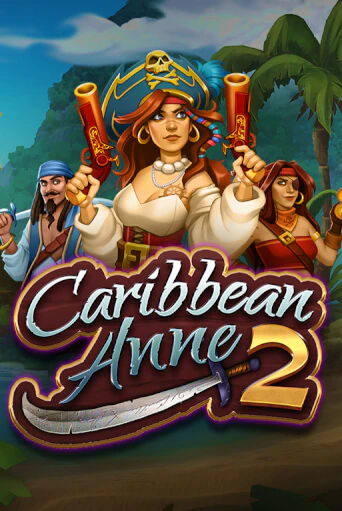 Игровой автомат Caribbean Anne 2 демо игра | GMSlots Casino бесплатно