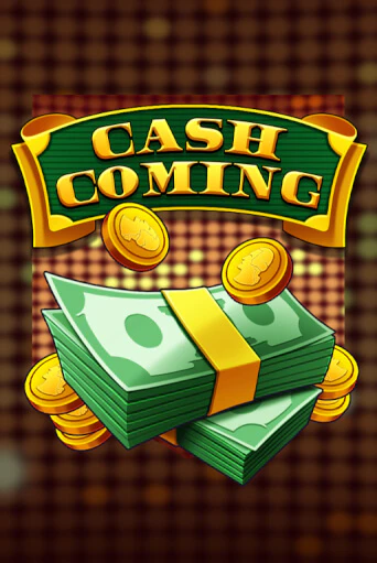 Игровой автомат Cash Coming демо игра | GMSlots Casino бесплатно