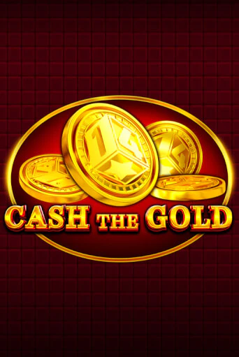 Игровой автомат Cash The Gold демо игра | GMSlots Casino бесплатно