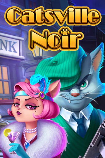 Игровой автомат Catsville Noir демо игра | GMSlots Casino бесплатно