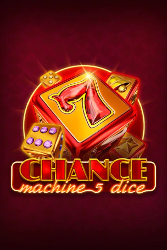 Игровой автомат Chance Machine 5 Dice демо игра | GMSlots Casino бесплатно