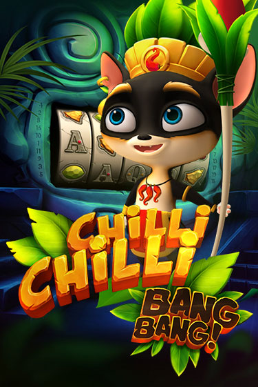 Игровой автомат Chilli Chilli Bang Bang демо игра | GMSlots Casino бесплатно