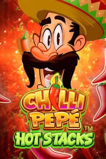 Игровой автомат Chilli Pepe™ Hot Stacks демо игра | GMSlots Casino бесплатно