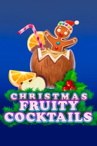 Игровой автомат Christmas Fruity Cocktails демо игра | GMSlots Casino бесплатно