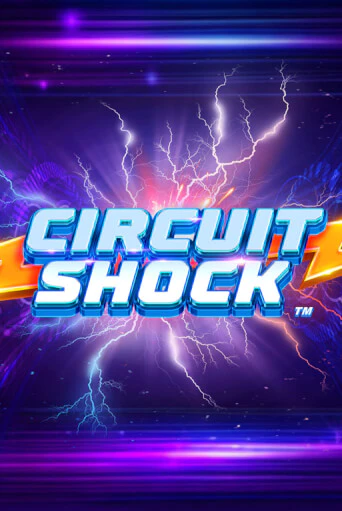 Игровой автомат Circuit Shock™ демо игра | GMSlots Casino бесплатно