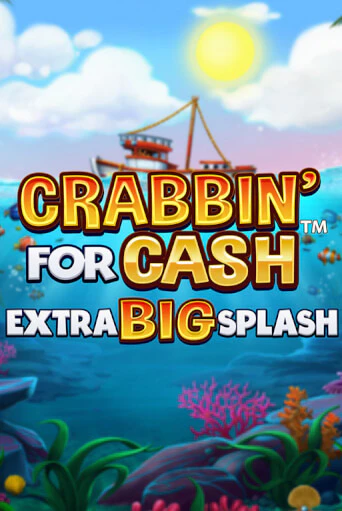 Игровой автомат Crabbin’ for Cash: Extra Big Splash демо игра | GMSlots Casino бесплатно