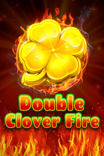 Игровой автомат Double Clover Fire демо игра | GMSlots Casino бесплатно