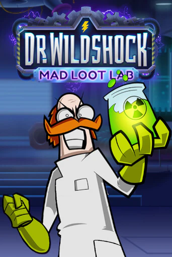 Игровой автомат Dr. Wildshock: Mad Loot Lab™ демо игра | GMSlots Casino бесплатно