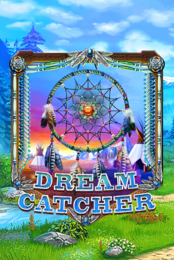 Игровой автомат Dreamcatcher демо игра | GMSlots Casino бесплатно