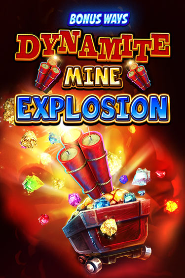 Игровой автомат Dynamite Mine Explosion демо игра | GMSlots Casino бесплатно