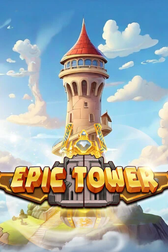 Игровой автомат Epic Tower демо игра | GMSlots Casino бесплатно