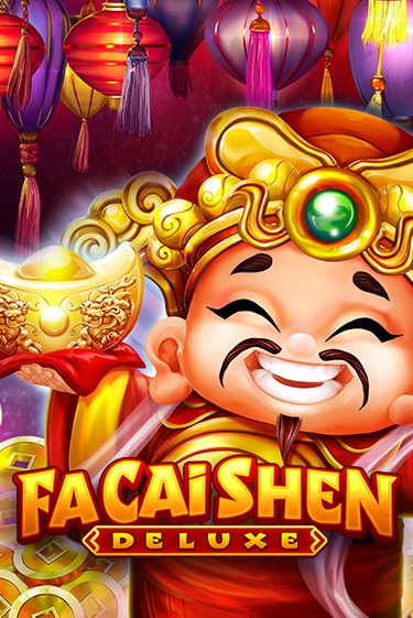 Игровой автомат Fa Cai Shen Deluxe демо игра | GMSlots Casino бесплатно