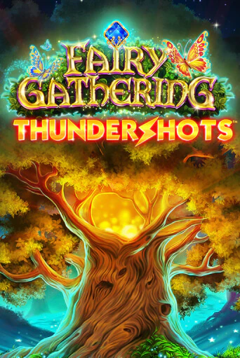 Игровой автомат Fairy Gathering: Thundershots демо игра | GMSlots Casino бесплатно