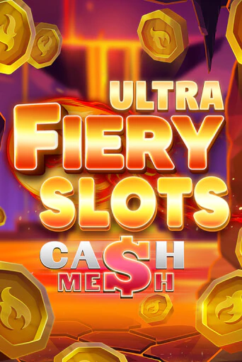 Игровой автомат Fiery Slots Cash Mesh Ultra демо игра | GMSlots Casino бесплатно