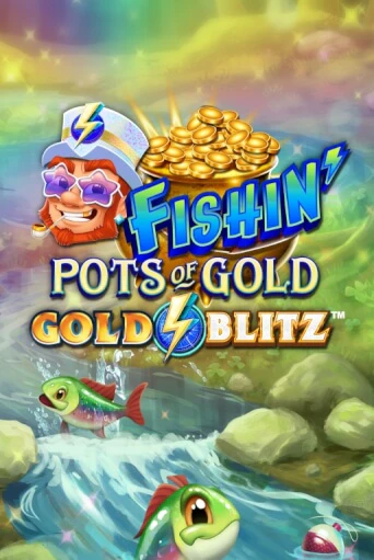 Игровой автомат Fishin' Pots of Gold™: Gold Blitz™ демо игра | GMSlots Casino бесплатно