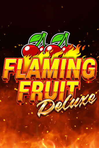 Игровой автомат Flaming Fruit Deluxe демо игра | GMSlots Casino бесплатно