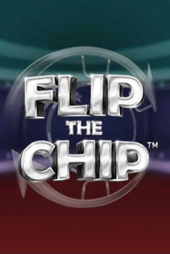 Игровой автомат Flip the Chip демо игра | GMSlots Casino бесплатно