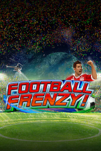 Игровой автомат Football Frenzy демо игра | GMSlots Casino бесплатно