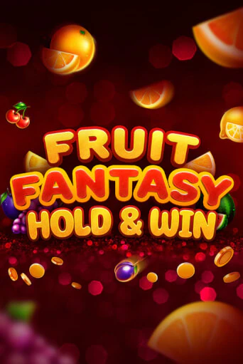 Игровой автомат Fruit Fantasy Hold&Win демо игра | GMSlots Casino бесплатно