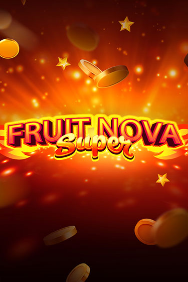 Игровой автомат Fruit Super Nova демо игра | GMSlots Casino бесплатно