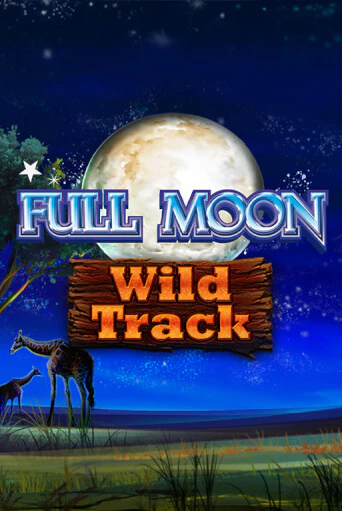 Игровой автомат Full Moon: Wild Track демо игра | GMSlots Casino бесплатно