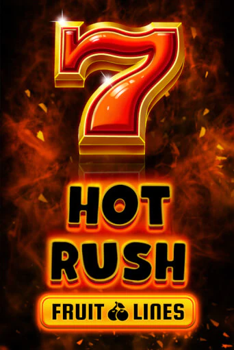 Игровой автомат HOT RUSH Fruit Lines демо игра | GMSlots Casino бесплатно