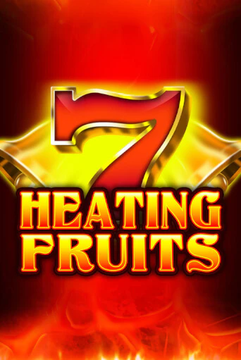 Игровой автомат Heating Fruits демо игра | GMSlots Casino бесплатно