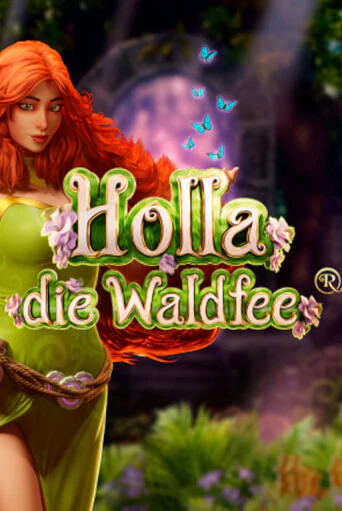 Игровой автомат Holla die Waldfee демо игра | GMSlots Casino бесплатно