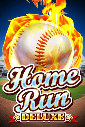 Игровой автомат Home Run Deluxe демо игра | GMSlots Casino бесплатно