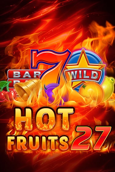 Игровой автомат Hot Fruits 27 демо игра | GMSlots Casino бесплатно