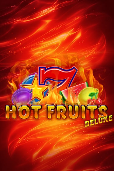 Игровой автомат Hot Fruits Deluxe демо игра | GMSlots Casino бесплатно